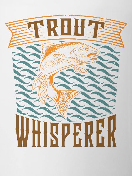 Trout Whisperer - Cool trout angler