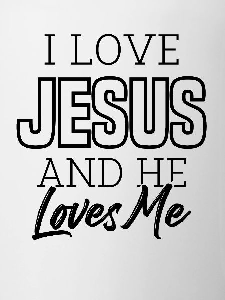 i love jesus