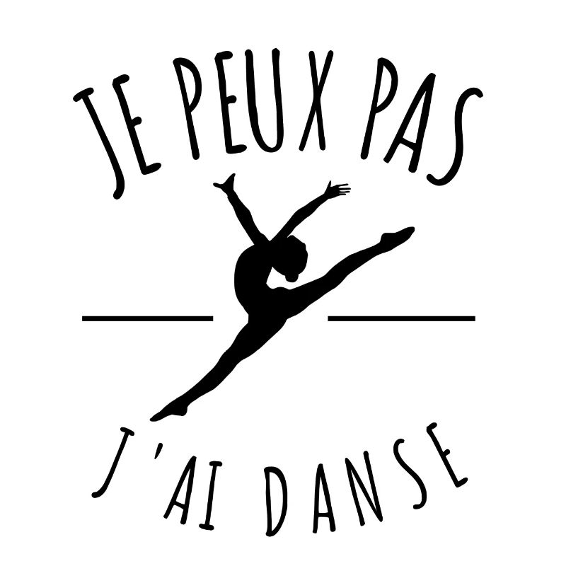 je peux pas j'ai danse classique danseuse humour