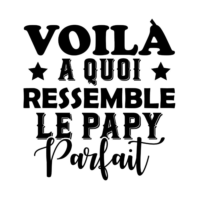 Voila À Quoi Ressemble Le Papy Parfait