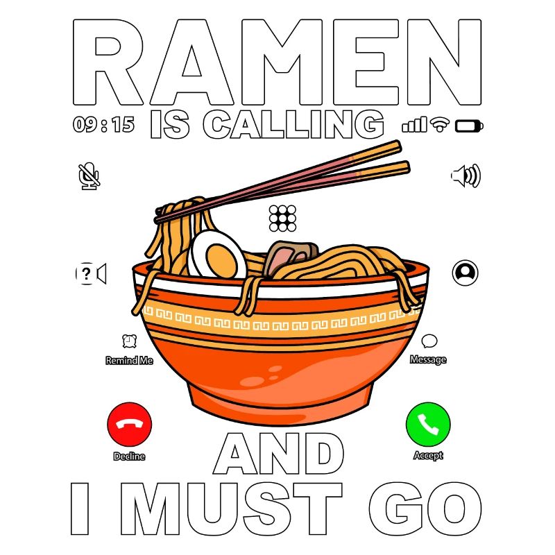 Ramen is calling and I must go