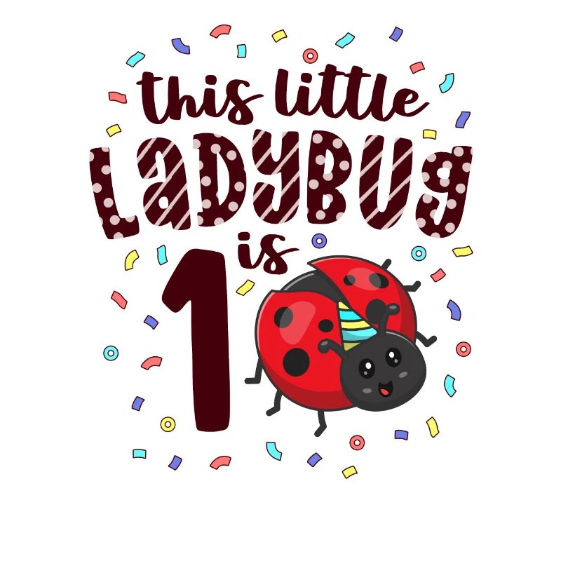 This Little Ladybug Is 1 Years Old 1st Birthday