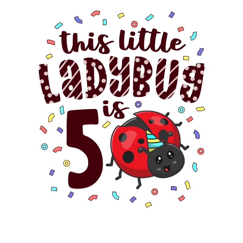 This Little Ladybug Is 5 Years Old 5th Birthday