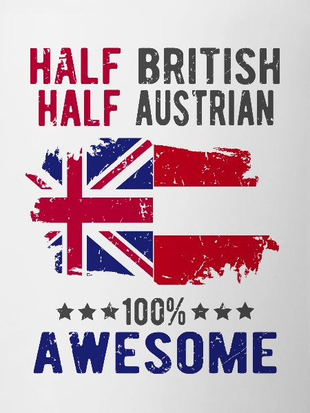 Half British Half Austrian