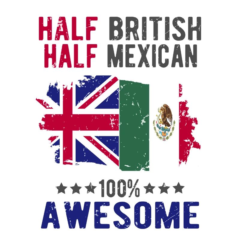Half British Half Mexican
