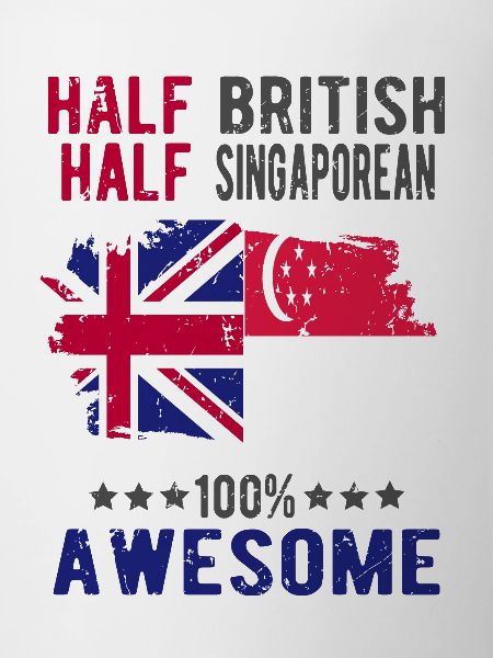 Half British Half Singaporean
