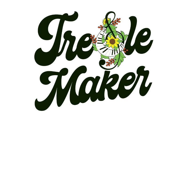 Treble Maker Lustiger Musiker Geschenk Musiklehrer