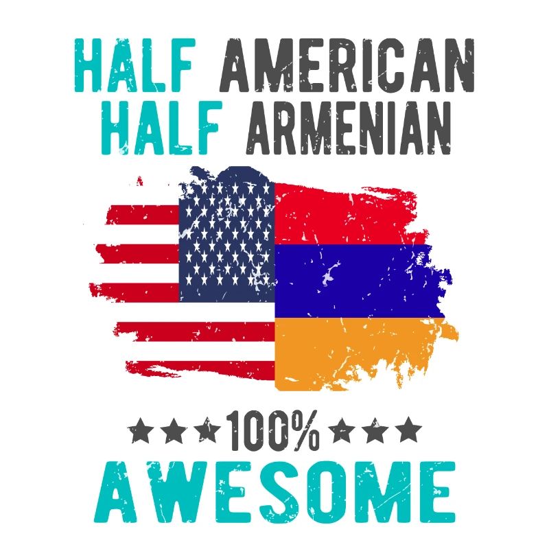 Half American Half Armenian