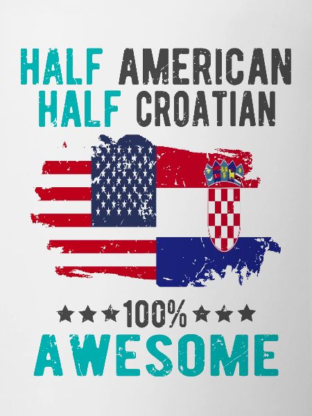 Half American, half Croat