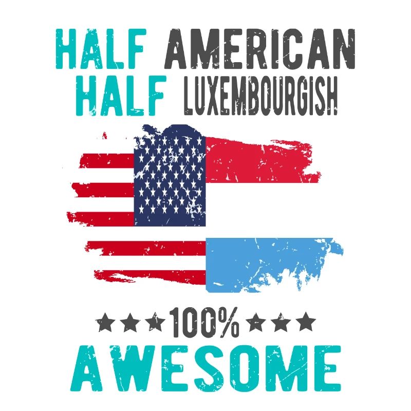 Half American Half Luxembourger