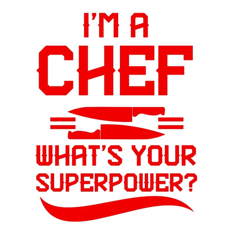 Chef de cuisine Superpower
