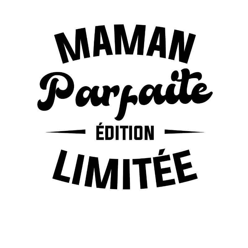 Maman parfaite édition limitée