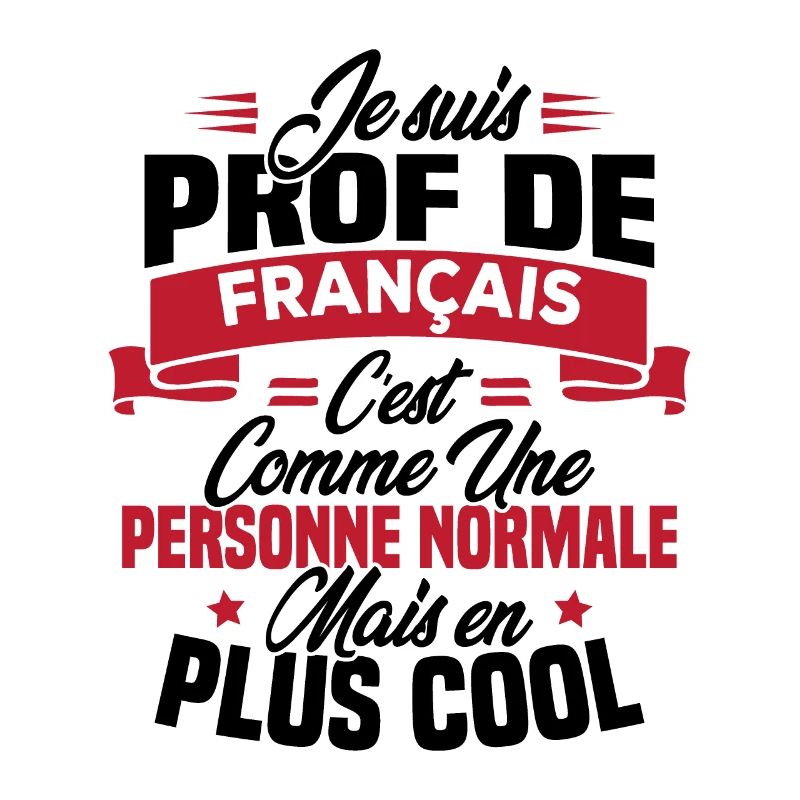 Je suis prof de français