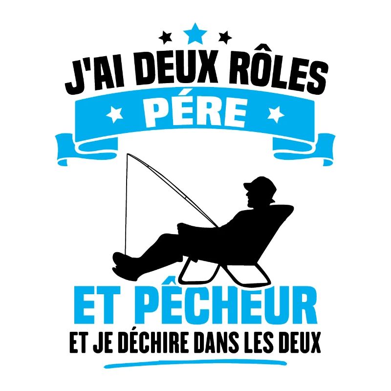 J'ai deux rôles père et pêcheur et je déchire dans