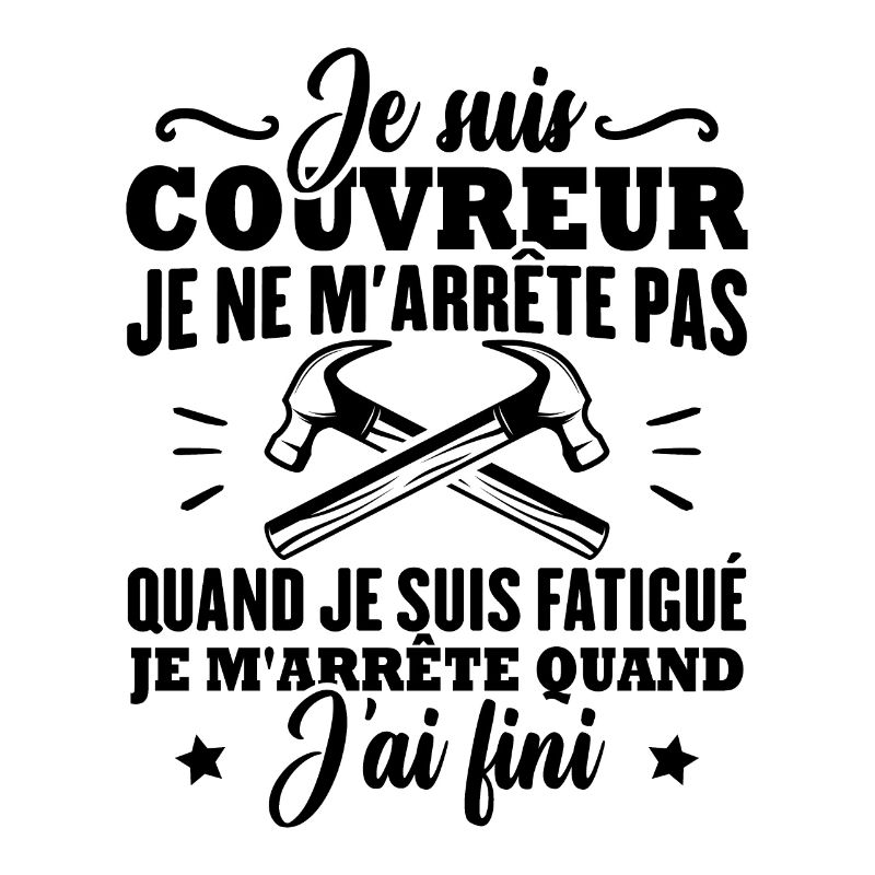 Je suis couvreur