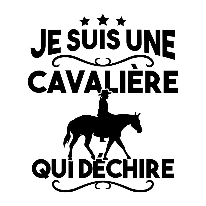 Je suis une cavalière qui déchire