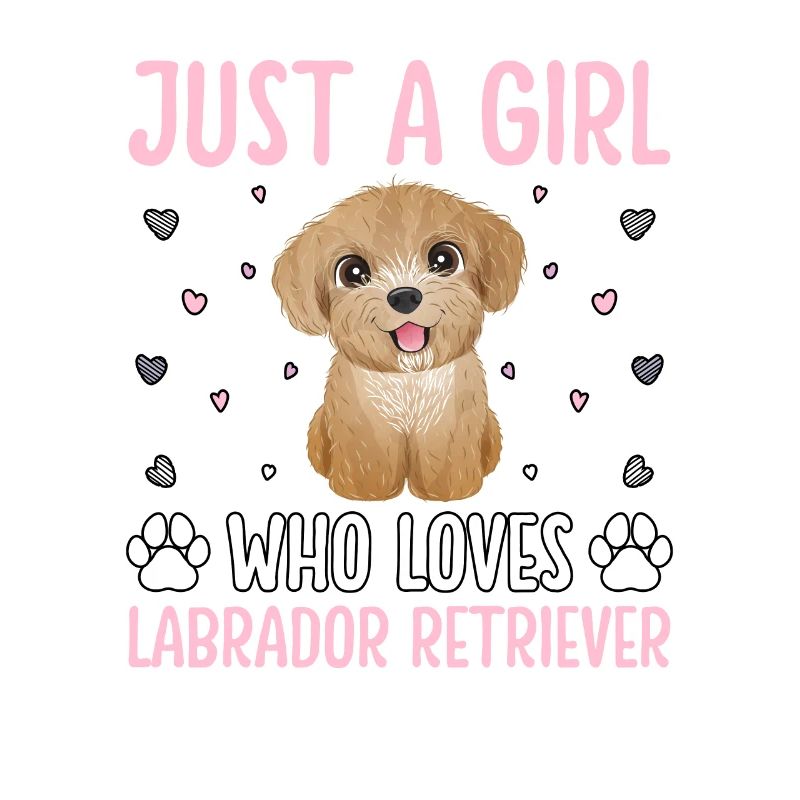 Juste une fille qui aime Labrador Retriver