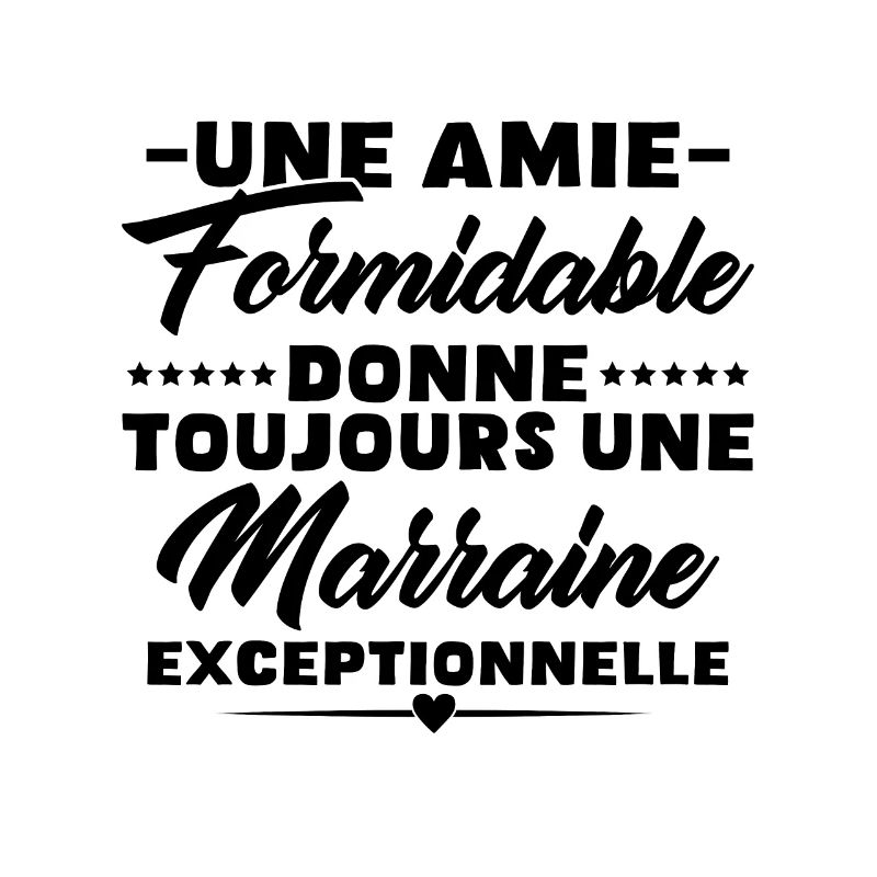 Amie formidable donne une marraine exceptionnelle