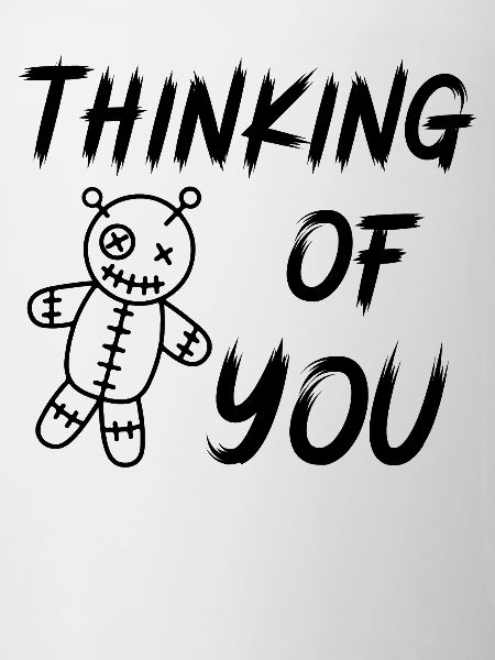 Voodoo Thinking of you