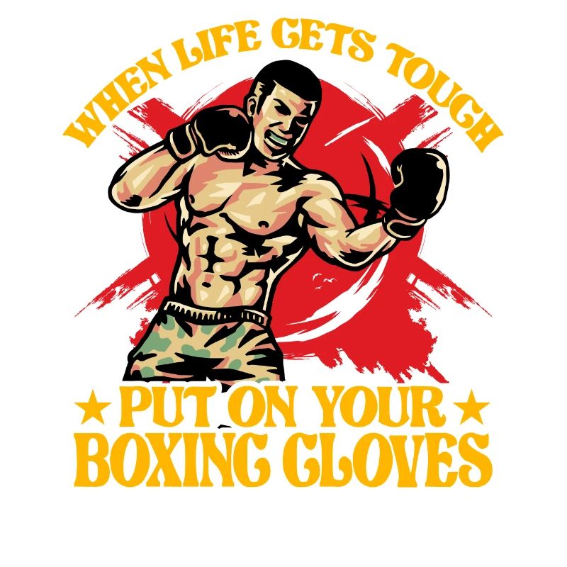 Quand la vie devient difficile, enfilez vos gants de boxe