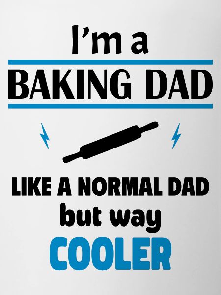 I'm a baking dad