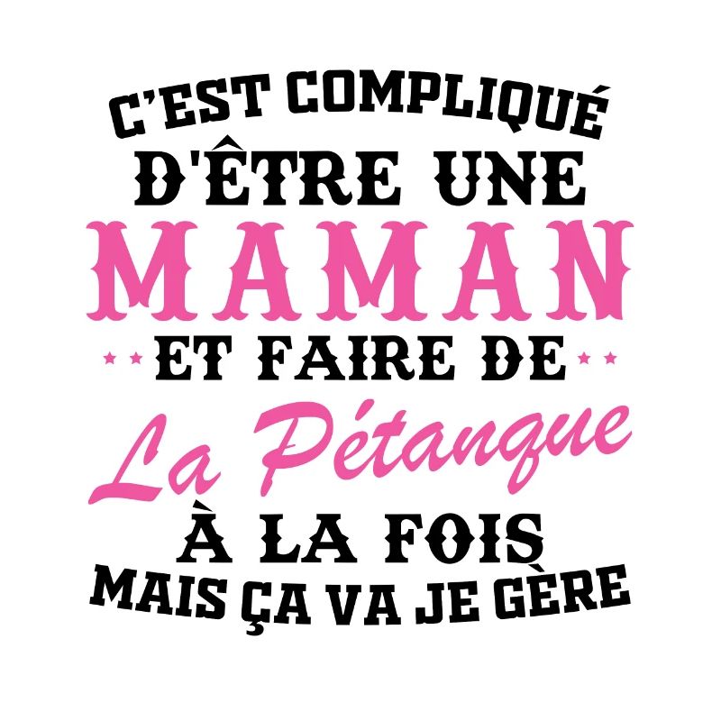 Maman et pétanque