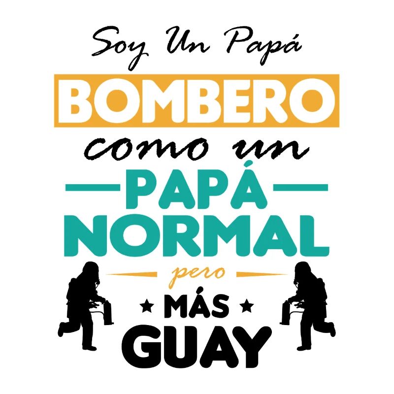 Je suis papa pompier / papa pompier