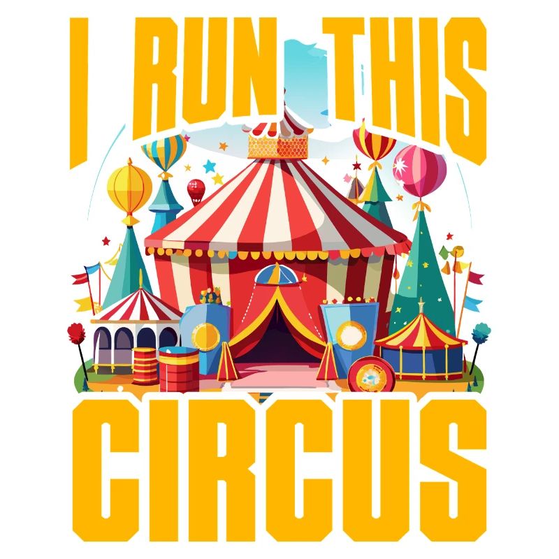 Je dirige ce cirque