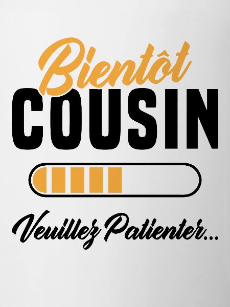 soon cousin please wait