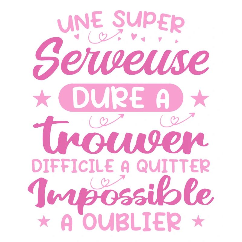 Une Super Serveuse - Cadeau serveuse