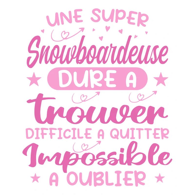 Une Super Snowboardeuse - Cadeau snowboardeuse