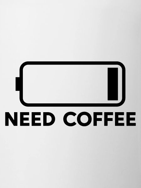 Need Coffee