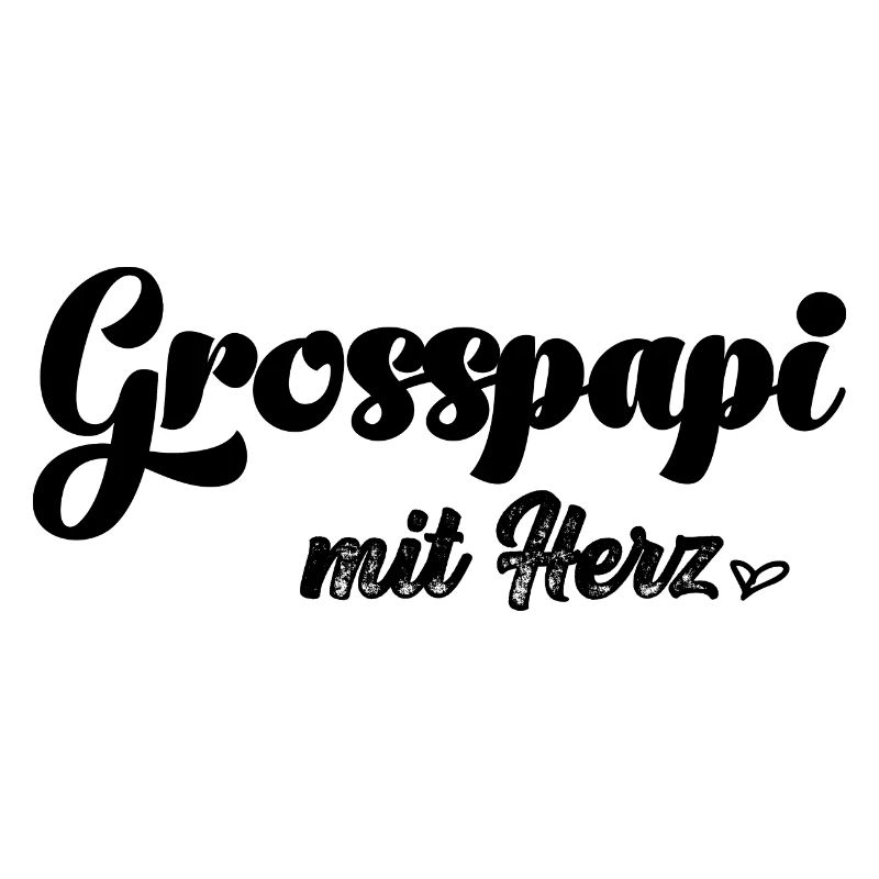 Grosspapi mit Herz bescht Grosspapi Opa Schweiz