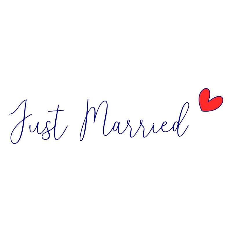 JUST MARRIED. VIVE LES MARIES. SAINT VALENTIN
