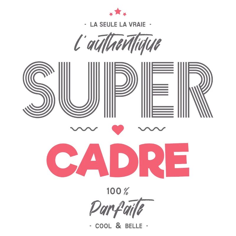 L authentique super cadre