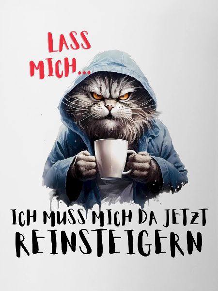Lass mich...