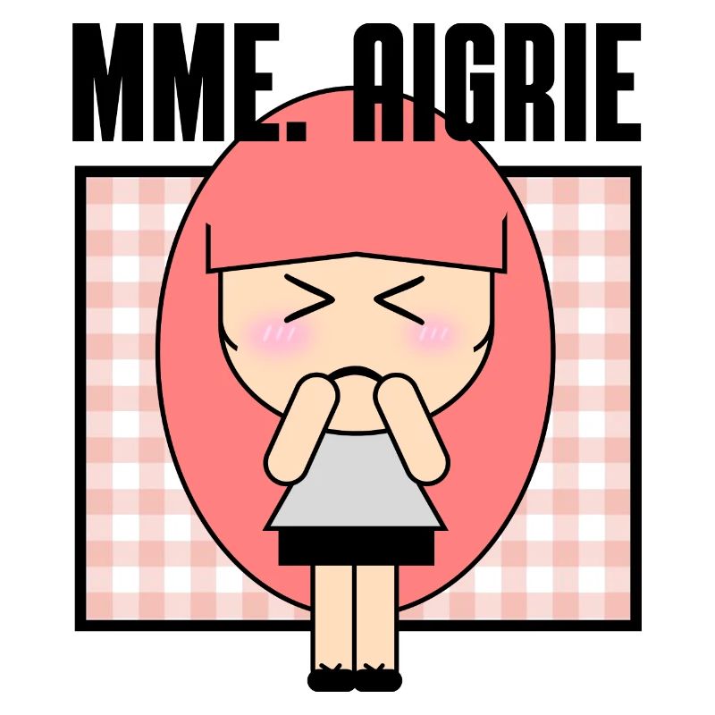 Madame AIGRIE