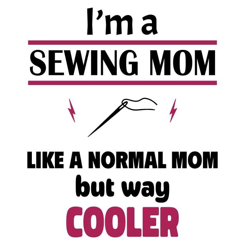 ch bin eine Näh-Mama