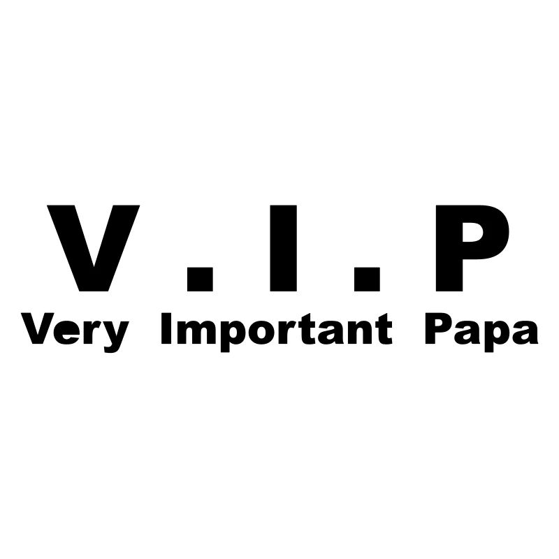 Very Important Papa - VIP - version 3