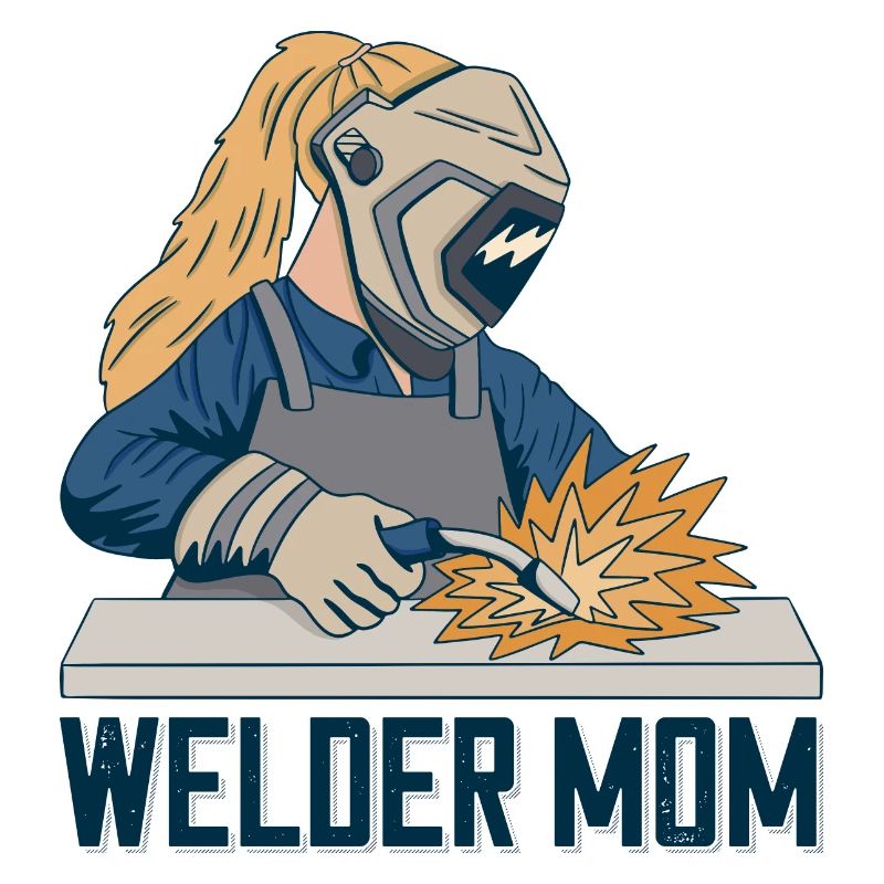 Welder Mama for welders and