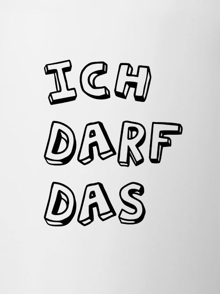 Ich darf das