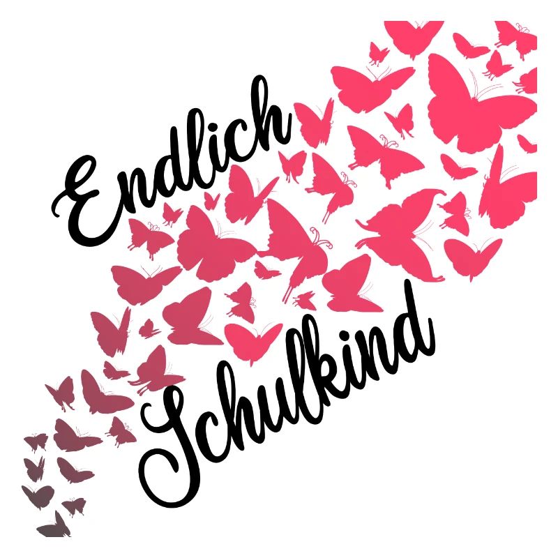 Endlich Schulkind Spruch Einschulung Schmetterling