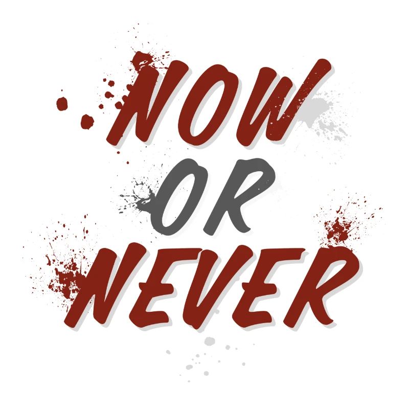 JETZT ODER NIE – Motiv für dunklen Hintergrund