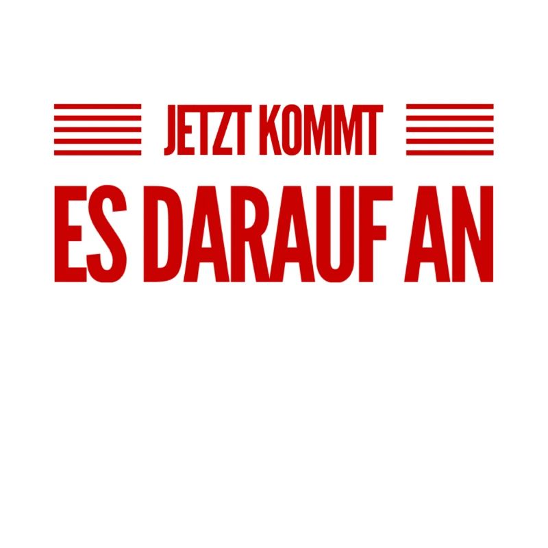 jetzt wird es ernst