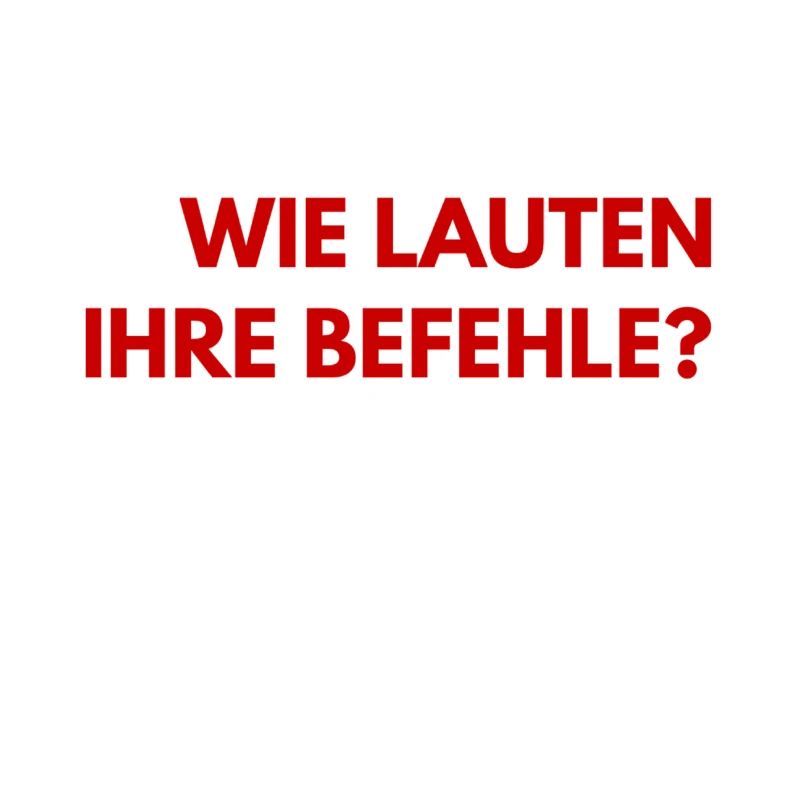 ich brauche Befehle