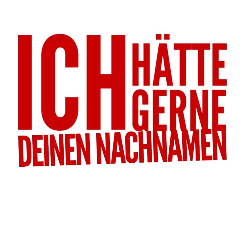 ich will dich heiraten