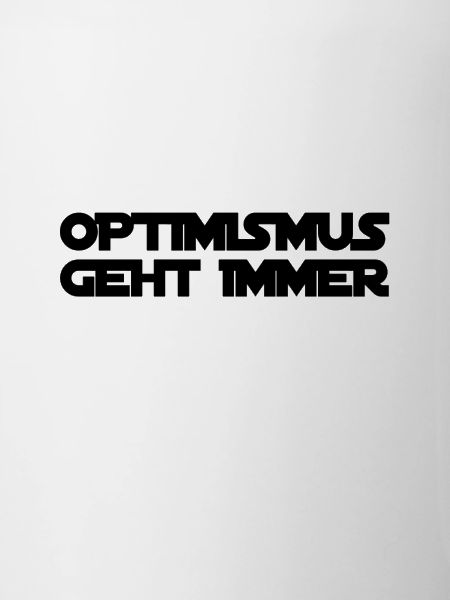 Optimismus ist genial