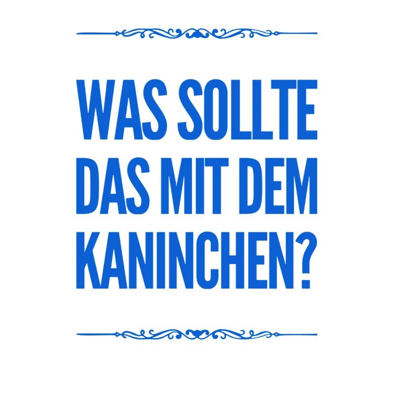 das mit dem Kaninchen