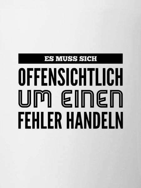 augenscheinlicher Fehler