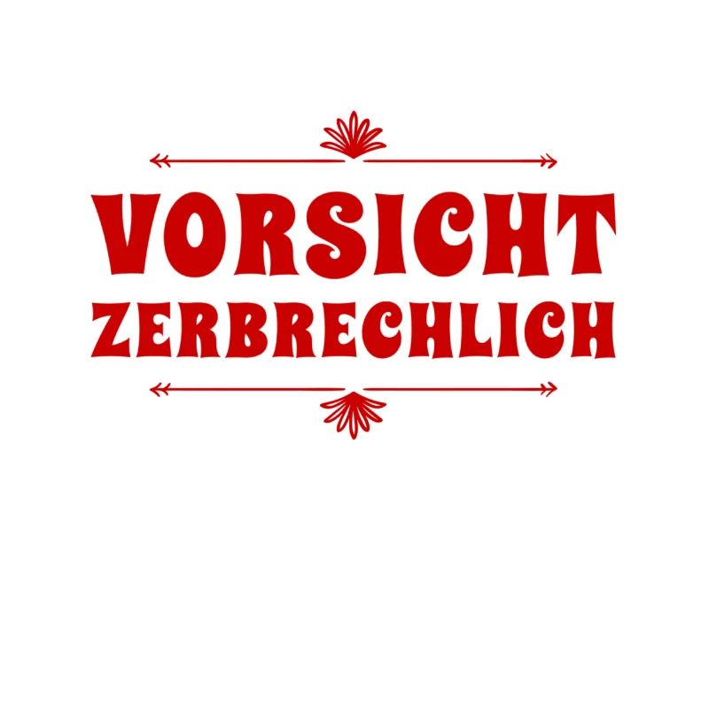 ich bin sehr zerbrechlich